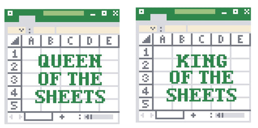 King or Queen [of the Spreadsheets]
